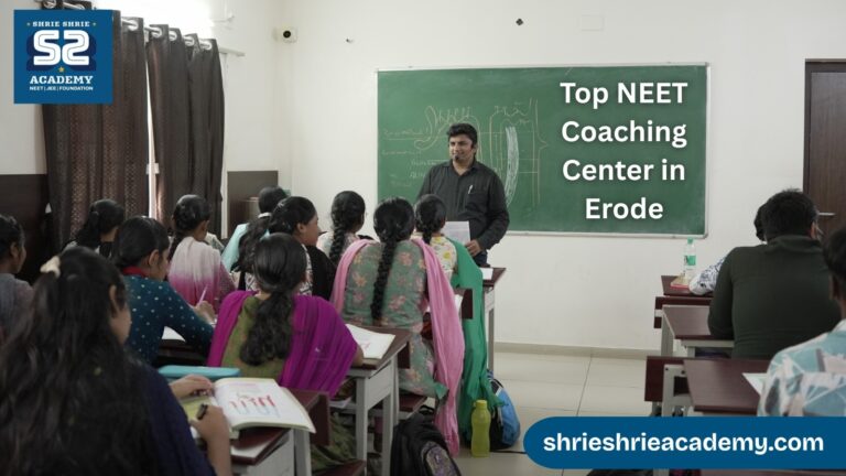 Top NEET Coaching Center in Erode